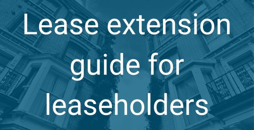 Lease extension guide for leaseholders